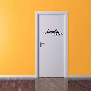 Laundry Room Decor Decal - Sticky Vinyl Sign for Door, Wall, Window, Mirror, Glass, Cabinets, Etc!